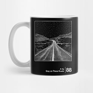 Stay On These Roads / Minimalist Style Graphic Artwork Mug